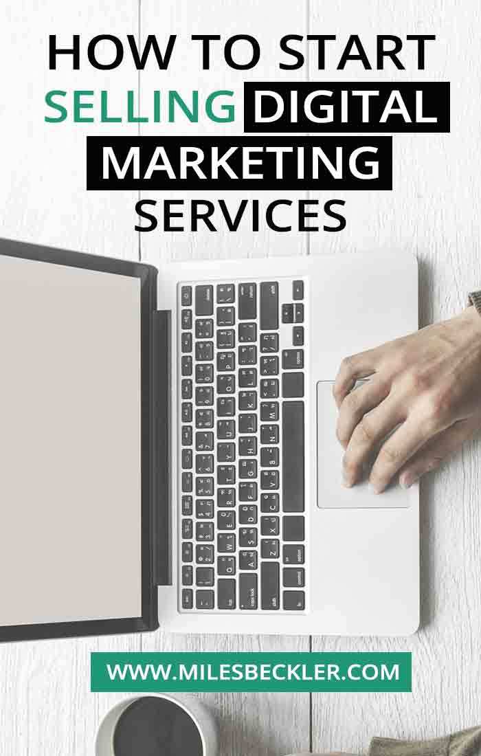 How To Start Selling Digital Marketing Services