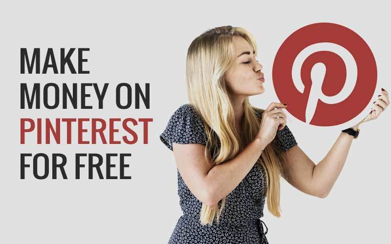 Make Money on Pinterest for Free